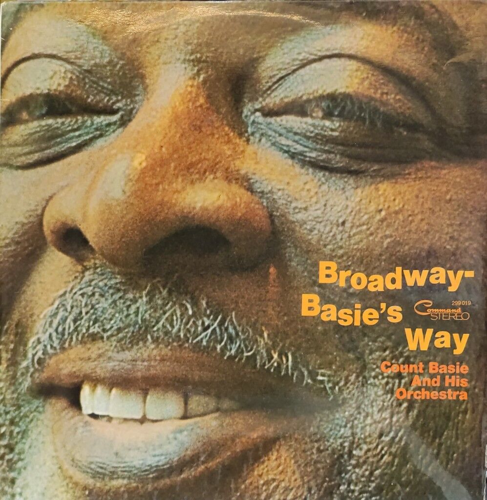 Count Basie Orchestra – Broadway Basie's...Way