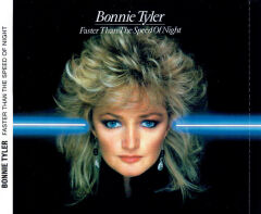 DİKKAT CD !!! Bonnie Tyler – Faster Than The Speed Of Night CD
