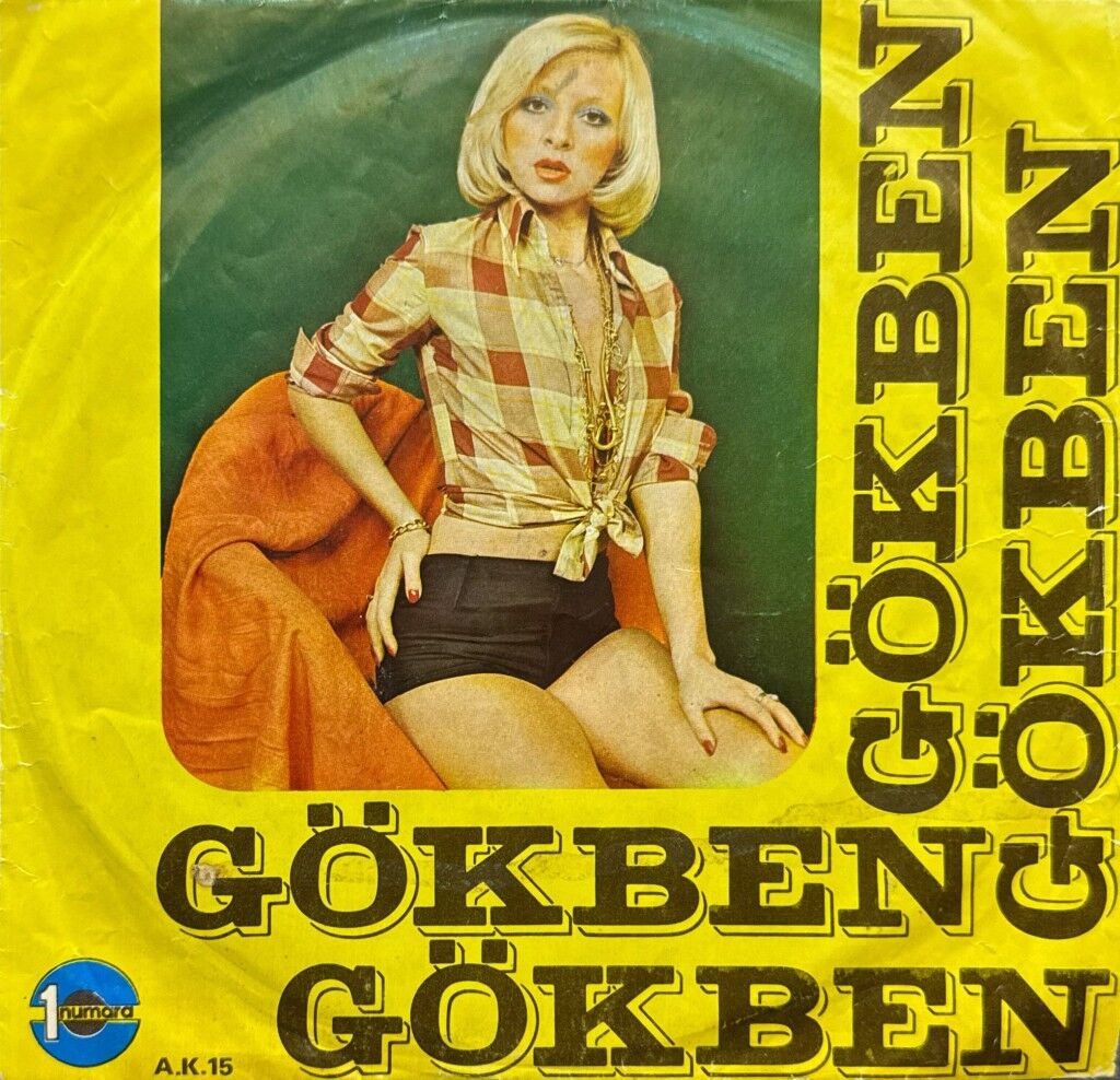 Gökben – Şiribim Şiribom / Ve Bir Gün Sen 45'lik