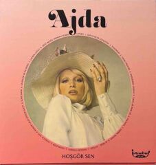 Ajda Pekkan – Ajda / Hoş Gör Sen
