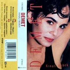 Demet – Kınalı Bebek DİKKAT KASET