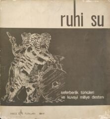 Ruhi Su – Seferberlik Türküleri Ve Kuvayi Milliye Destanı