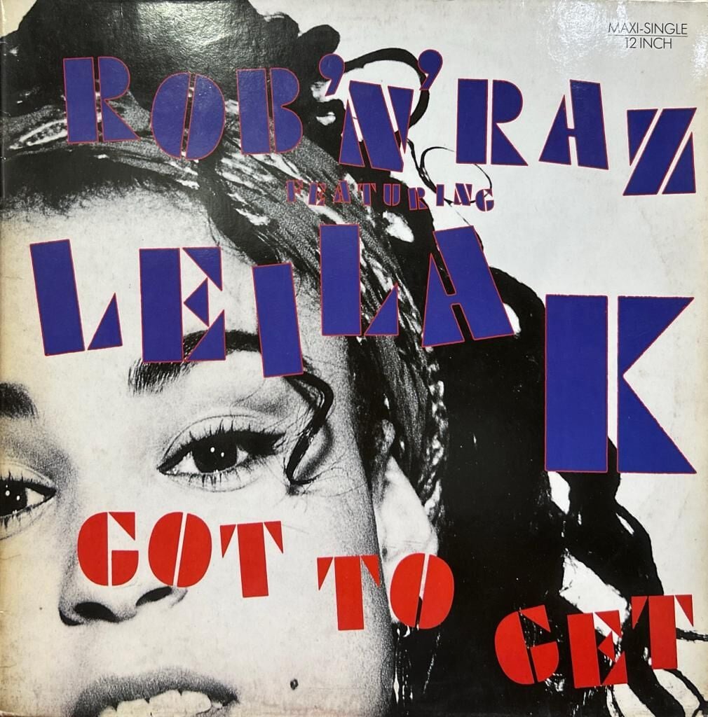 Rob 'n' Raz Featuring Leila K Maxi Single