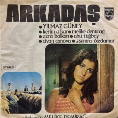 Melike Demirağ – Arkadaş / İsimsiz Kahramanlar 45'lik