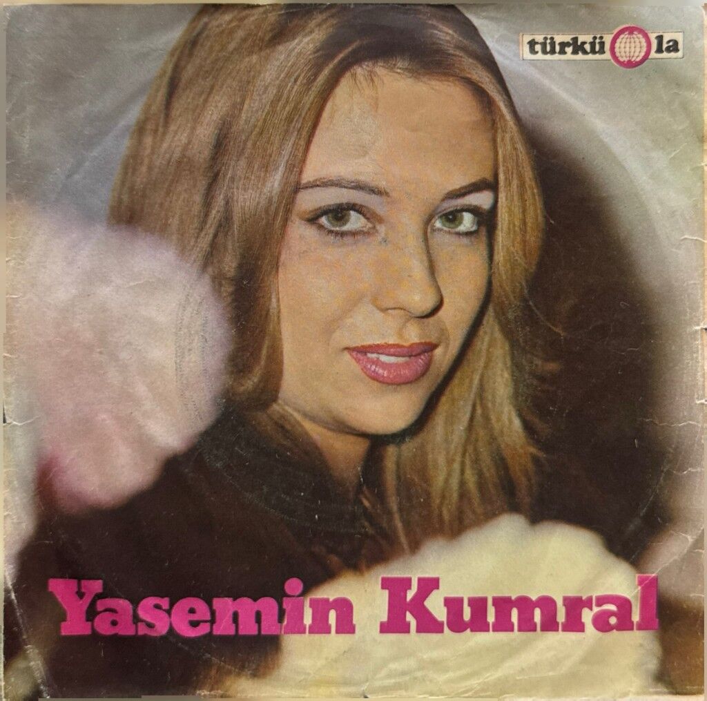 Yasemin Kumral – Gitarcı / Ben Adamı İşte Böyle Yaparım 45'lik