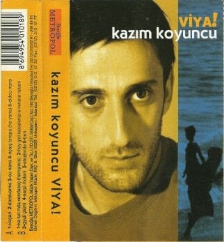 Kazım Koyuncu – Viya!  DİKKAT KASET
