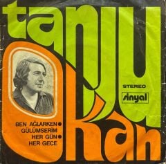 Tanju Okan – Ayyaş / Varmısın İçelim 45'lik