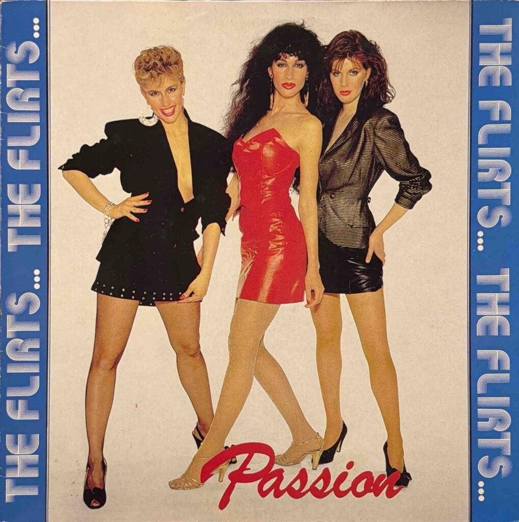 The Flirts – Passion