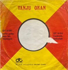 Tanju Okan – Kadınım / Yolculuk 45'lik