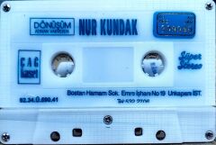 Nur Kundak - Dönüşüm Adnan Varveren DİKKAT KASET