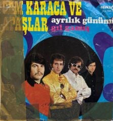 Cem Karaca Ve Apaşlar ‎– Ayrılık Günümüz / Gılgamış 45lik Plak