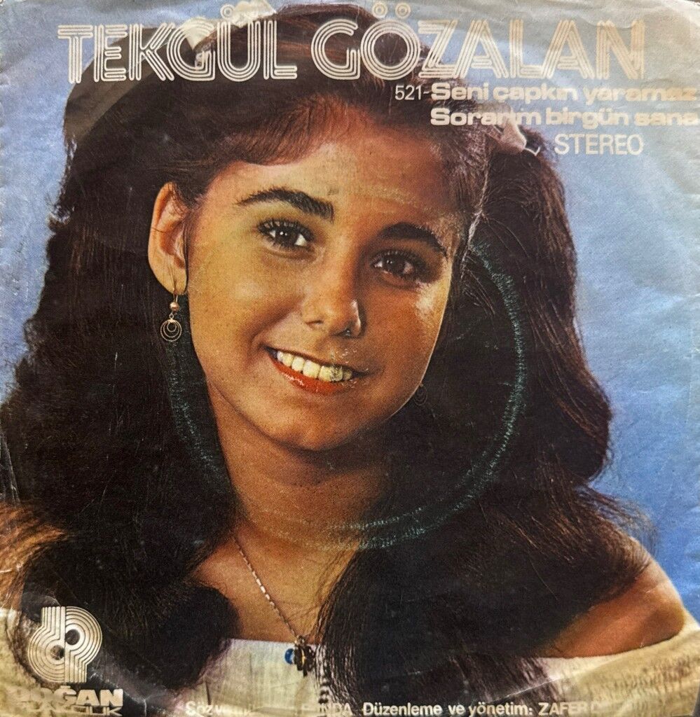 Tekgül Gözalan – Seni Çapkın Yaramaz / Sorarım Birgün Sana 45'lik