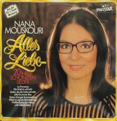 Nana Mouskouri – Alles Liebe... - 20 Ihrer Schönsten Lieder