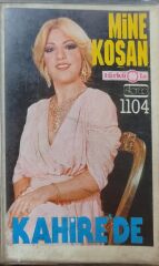 Mine Koşan – Kahire'De DİKKAT KASET