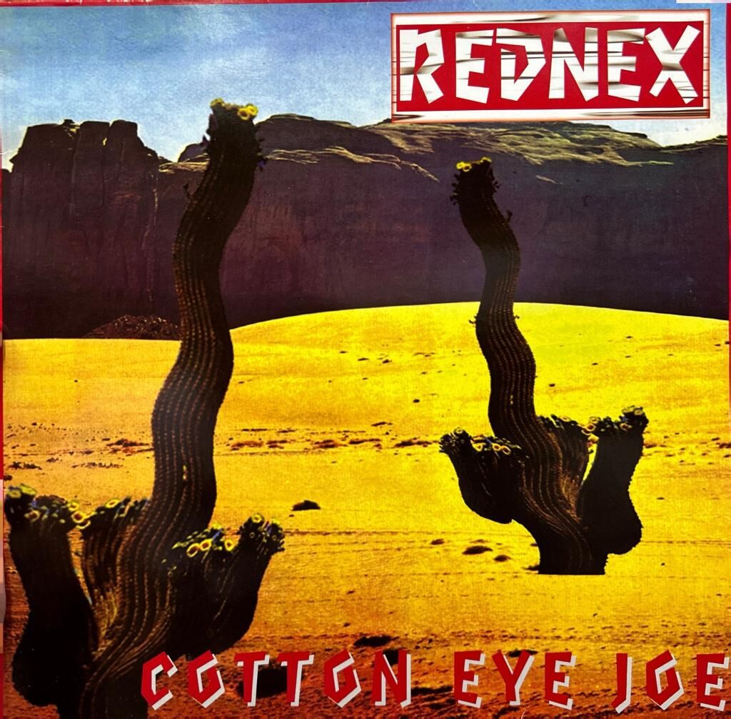Rednex Cotton Eye Joe Maxi Single