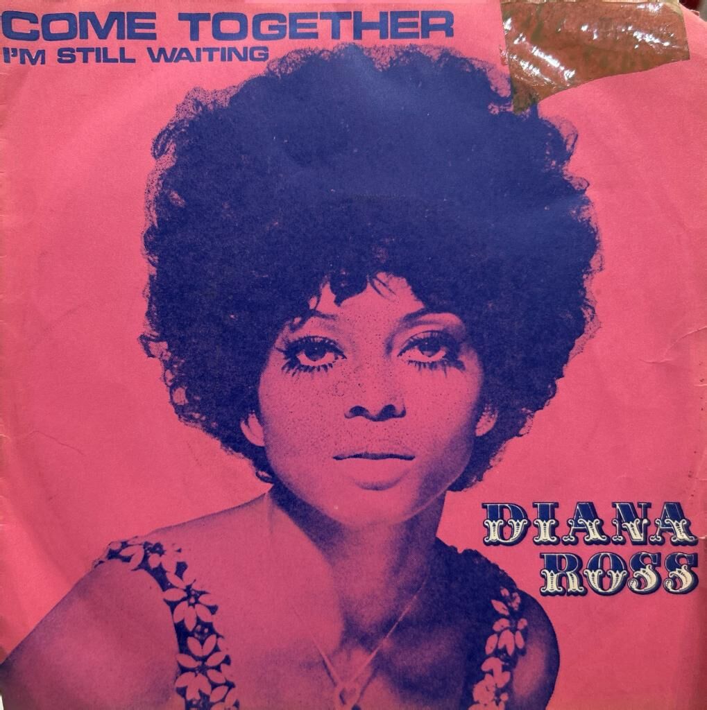 Diana Ross ‎– Come Together / I'm Still Waiting 45lik Plak