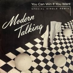 Modern Talking – You Can Win If You Want (Special Single Remix) 1985 BASKI 45LİK