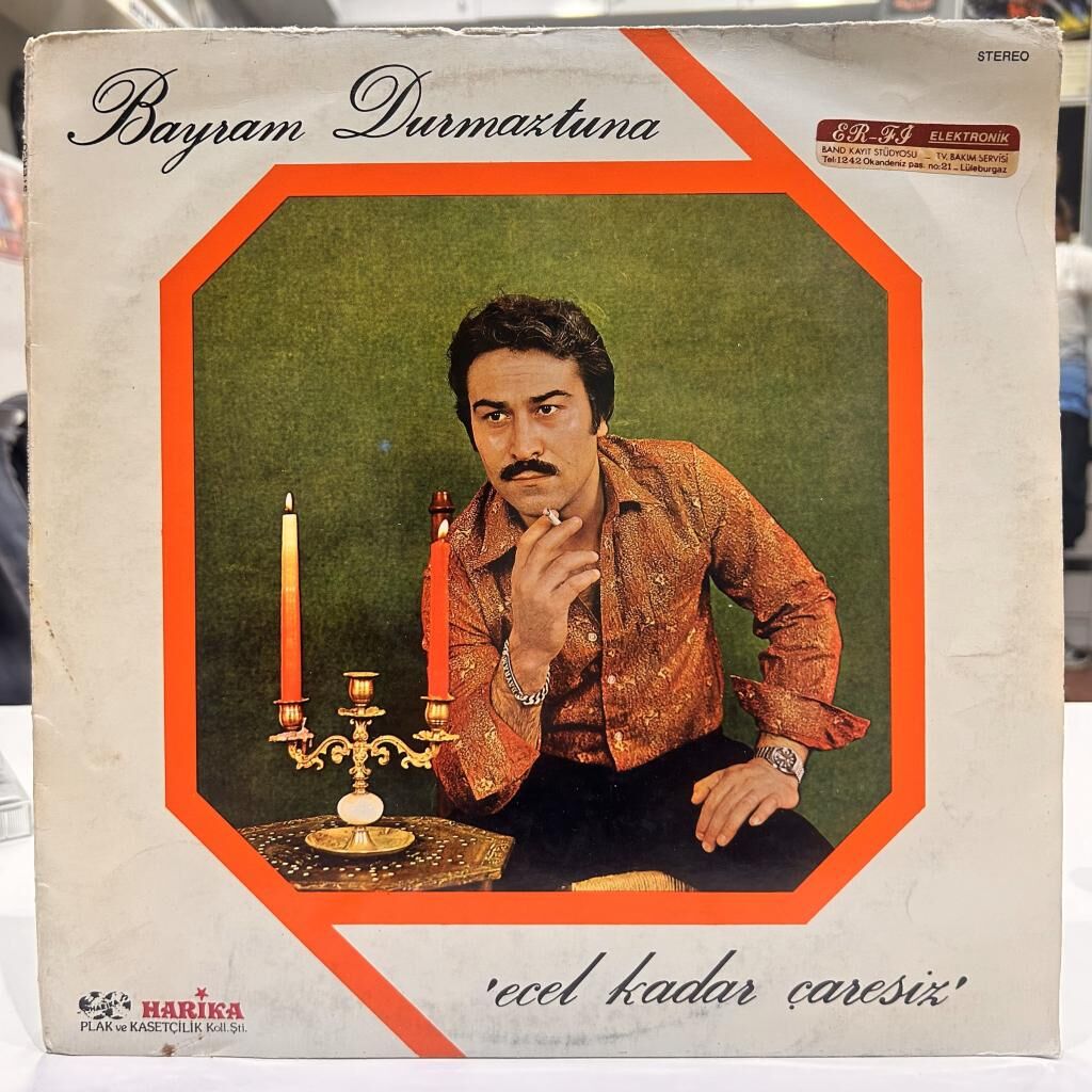 Bayram Durmaztuna – Ecel Kadar Çaresiz LP