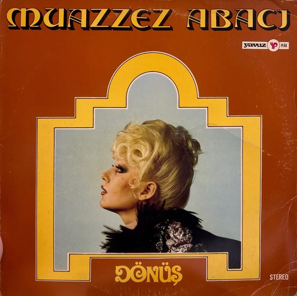 Muazzez Abacı ‎– Dönüş 1978 BASKI LP