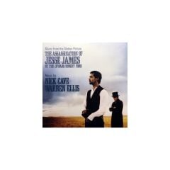 Nick Cave, Warren Ellis The Assassination Of Jesse James By The Coward Robert Ford (Music From The Motion Picture) - Plak