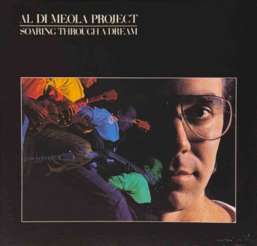 Al Di Meola Project – Soaring Through A Dream