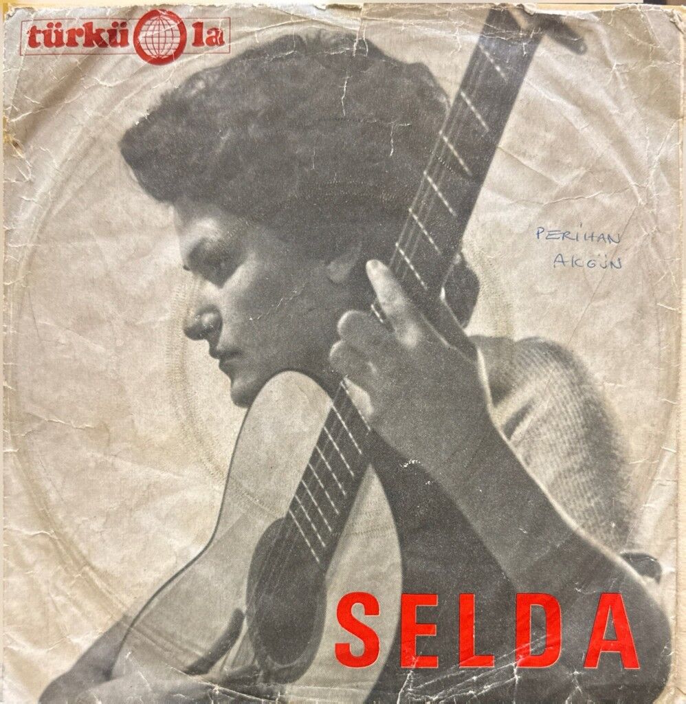 Selda – Aşkın Bir Ateş / O Günler 45'lik