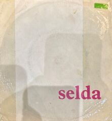 Selda – Kâtip Arzuhâlim Yaz Yâre Böyle / Maphushane İçinde Mermerden Direk 45'lik