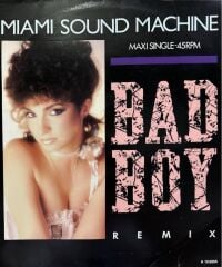 Miami Sound Machine - Bad Boy Maxi Single
