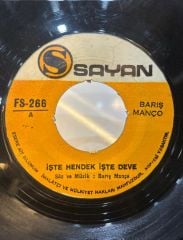 Barış Manço – İşte Hendek İşte Deve / Kâtip Arzuhalim Yaz Yare Böyle 1971 BASKI 45LİK