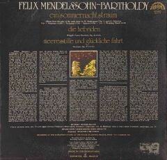 Felix Mendelssohn-Bartholdy & The Prague Symphony Orchestra & Václav Smetáček – A Midsummer Night's Dream / The Hebrides / Meeresstille Und Glückliche Fahrt