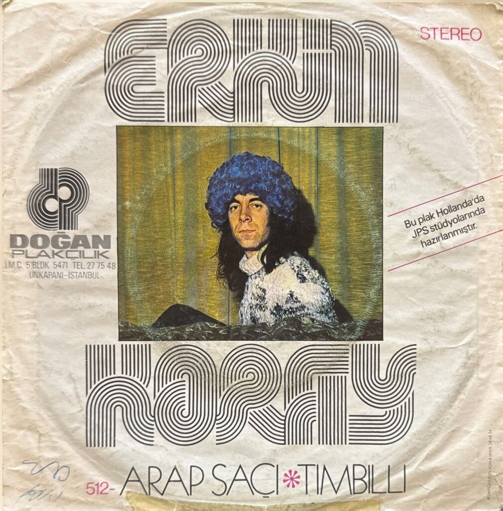 Erkin Koray – Arap Saçı / Tımbıllı 45'lik