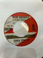 Fecri Ebcioğlu, Durul Gence 5.‎– Dünya Dönüyor / Tik Tak Tik Tak 1967 BASKI 45LİK