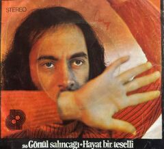 Erkin Koray – Gönül Salıncağı / Hayat Bir Teselli 45'lik