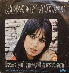 Sezen Aksu – Allahaısmarladık / Kaç Yıl Geçti Aradan 45'lik