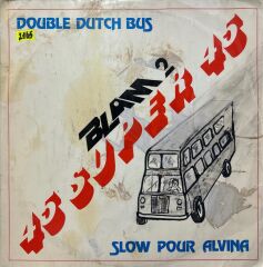 BlamSuper45 - Frankie Smith Double Dutch Bus / Jacques Vaillant Slow Pour Alvina Maxi Single