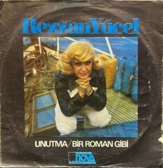 Rezzan Yücel – Unutma / Bir Roman Gibi 45'lik