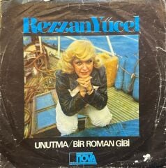 Rezzan Yücel – Unutma / Bir Roman Gibi 45'lik