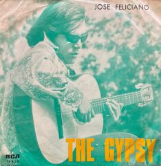 José Feliciano – The Gypsy 45'lik