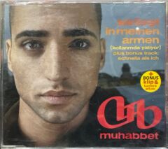 DİKKAT CD !!! Muhabbet – Sie Liegt In Meinen Armen (Kollarımda Yatıyor) CD