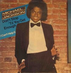 Michael Jackson – Don't Stop 'Til You Get Enough 45'lik