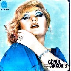 Gönül Akkor – Beterin Beteri Var LP