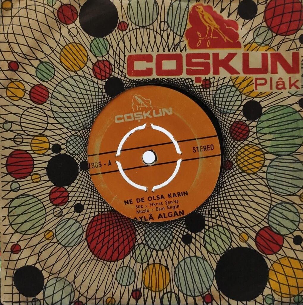 Ayla Algan – Ne De Olsa Karın / Hamsi Balığı Gibi (Hop Hop Oynatacağım) 45'lik