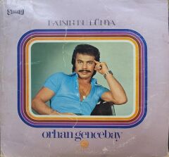 Orhan Gencebay – Batsın Bu Dünya LP