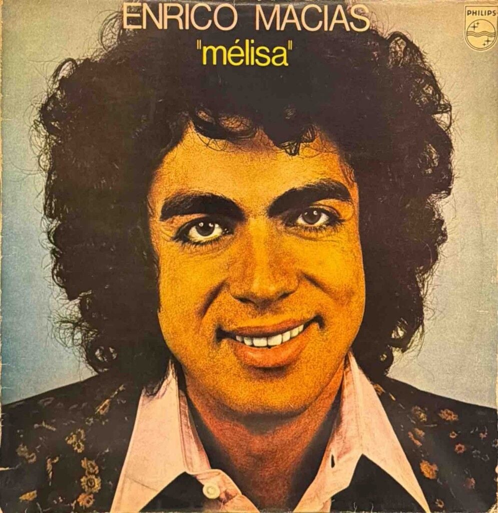 Enrico Macias – Mélisa