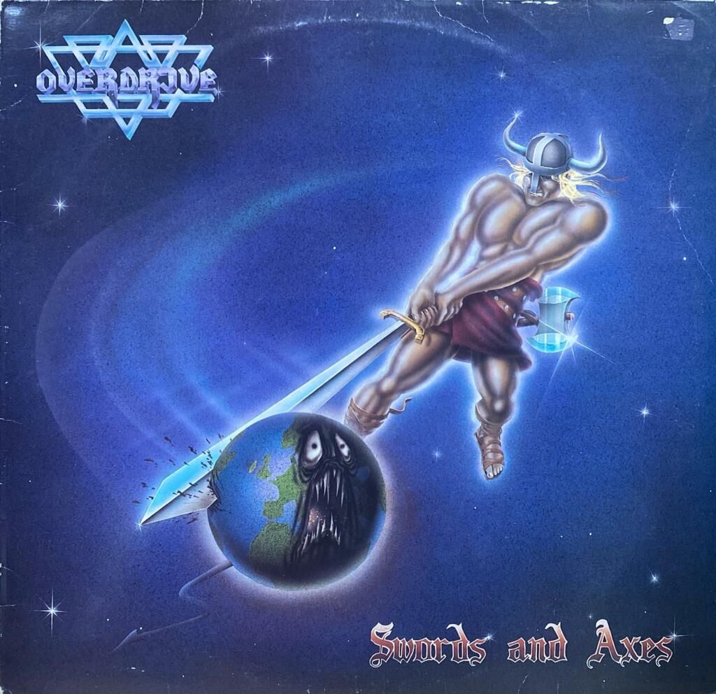 Overdrive  – Swords And Axes