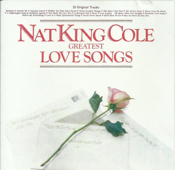 DİKKAT CD !!! Nat King Cole – Greatest Love Songs CD