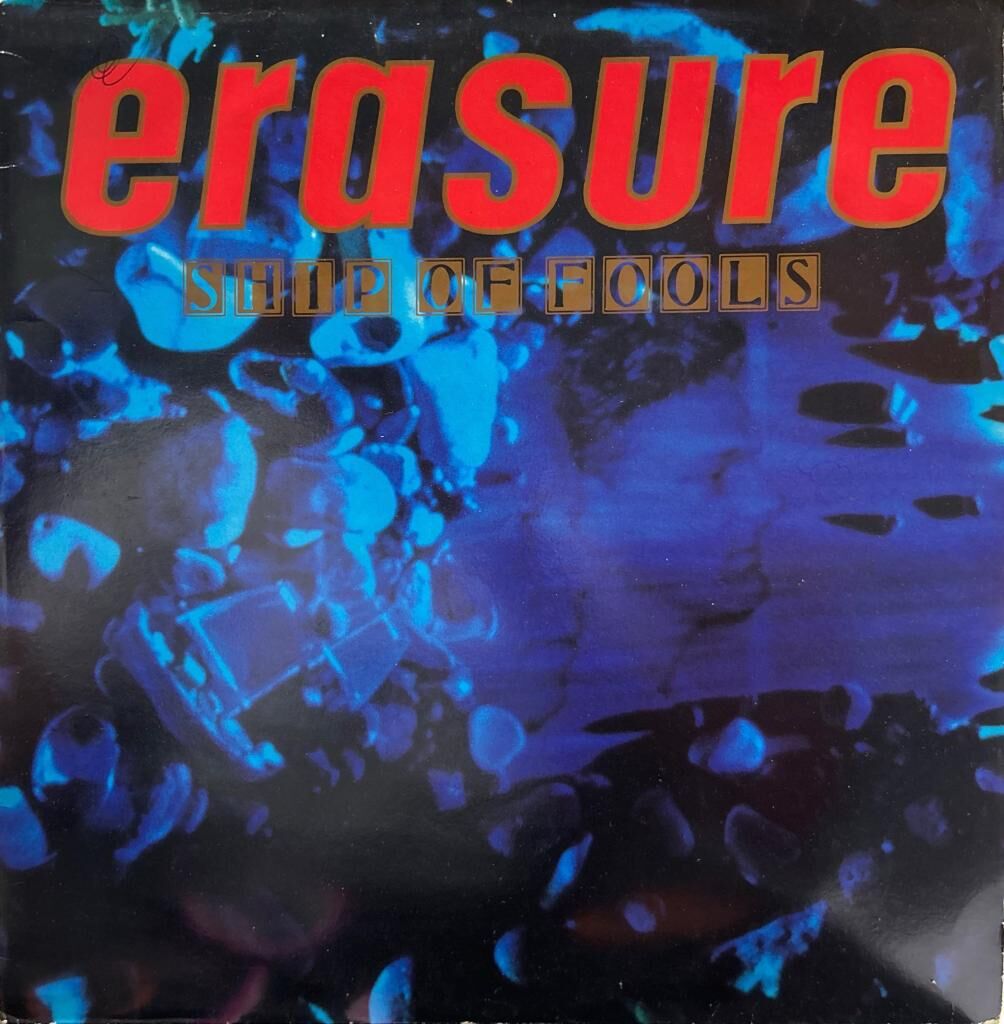 Erasure - Ship of Fools Maxi Single