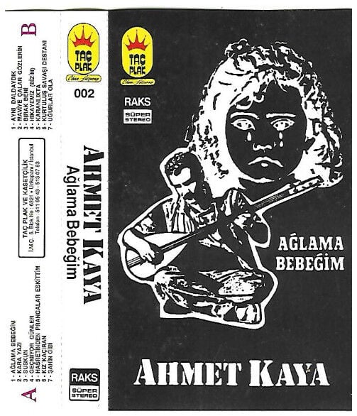 Ahmet Kaya – Ağlama Bebeğim Kaset