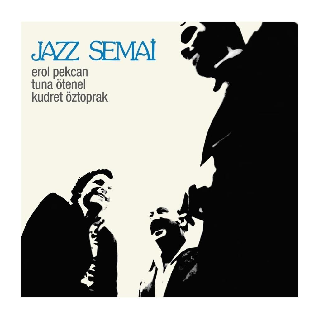 Erol Pekcan / Tuna Ötenel / Kudret Öztoprak - Jazz Semai (Plak)