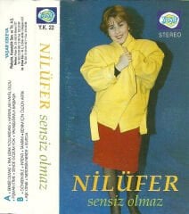 Nilüfer – Sensiz Olmaz Kaset